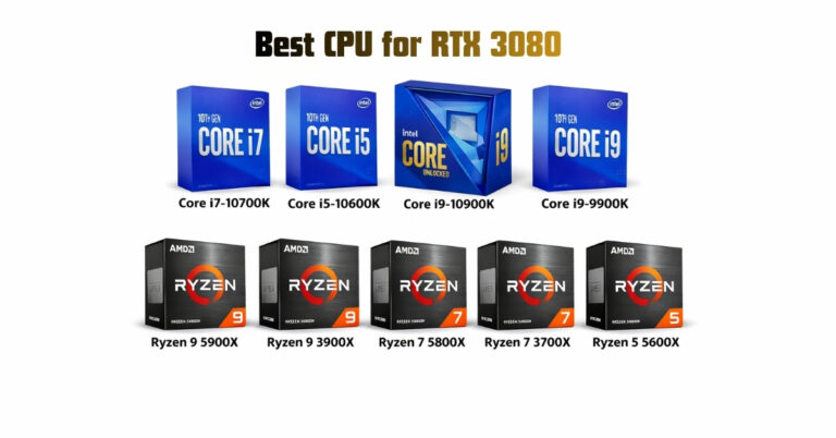 Best CPU for RTX 3080